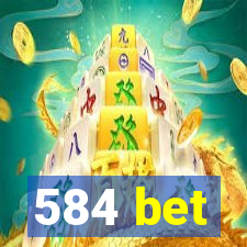 584 bet